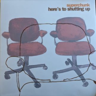 Superchunk – Here’s To Shutting Up
