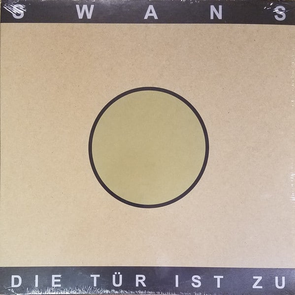 Swans – Die Tür Ist Zu