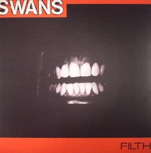 Swans – Filth