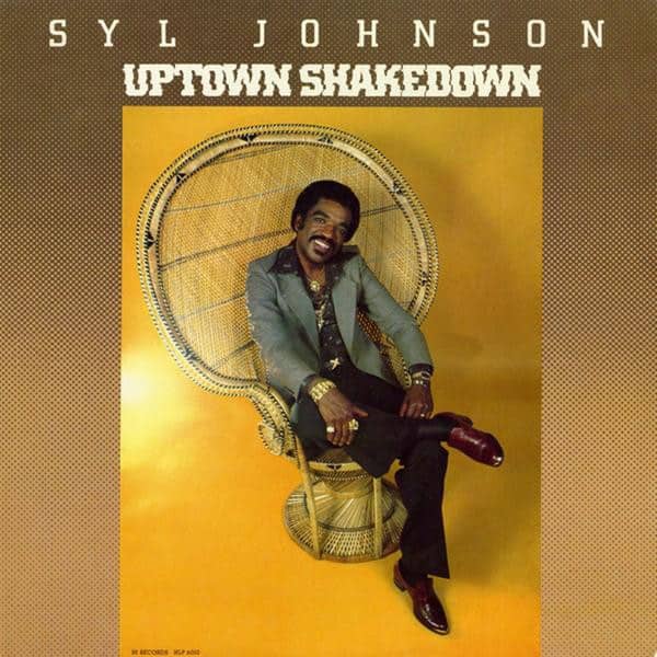 Syl Johnson – Uptown Shakedown