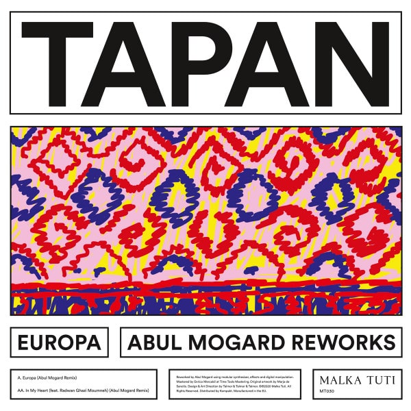 Tapan – Europa (Abul Mogard Reworks)