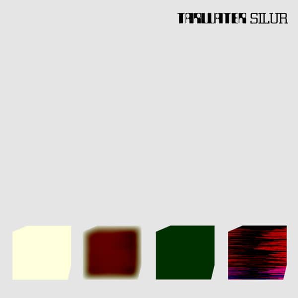 Tarwater – Silur