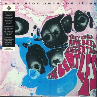 Television Personalities – Television Personalities – They Could Have Been Bigger Than The Beatles