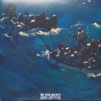 The Avalanches – The Avalanches – Since I Left You EXPENDED