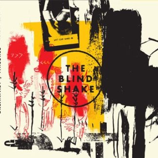 The Blind Shake – Breakfast Of Failures