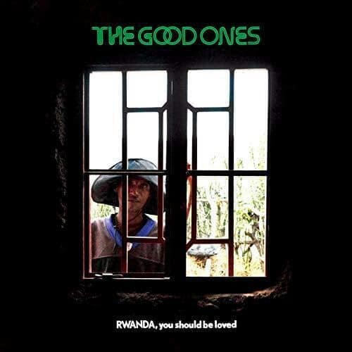The Good Ones – Rwanda, You Should Be Loved