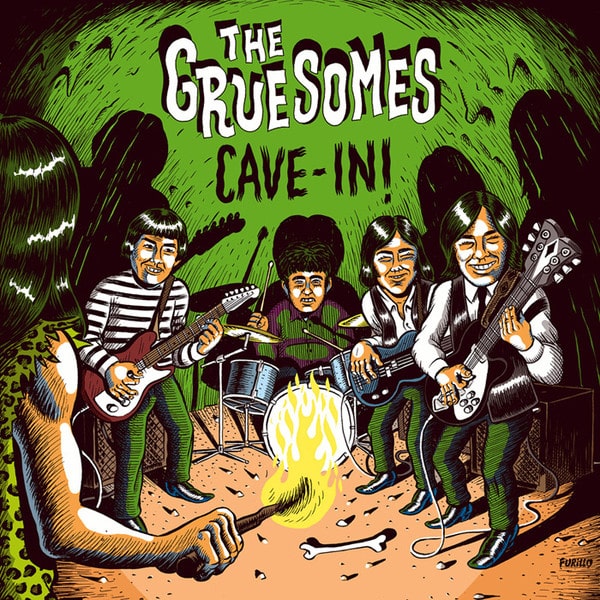 The Gruesomes – Cave-In!