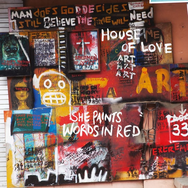 The House Of Love – She Paints Words In Red