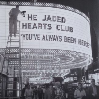THE JADED HEARTS CLUB – You’ve Always Been Here