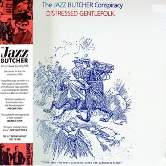 The Jazz Butcher – Distressed Gentlefolk