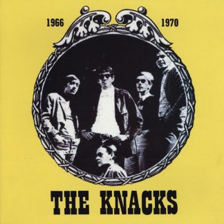 The Knacks – 1966 – 1970