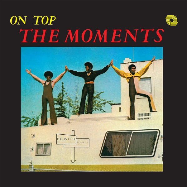 The Moments – On Top