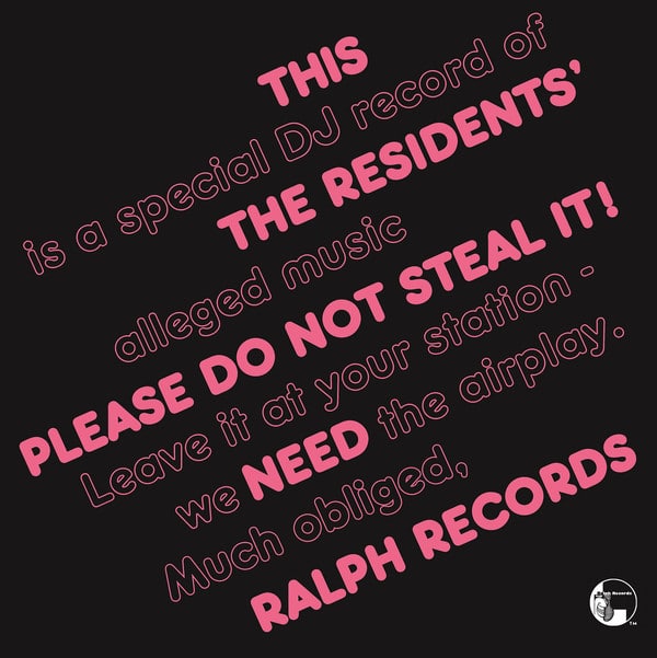 THE RESIDENTS – Please Do Not Steal It!
