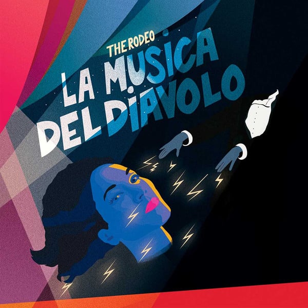 The Rodeo – La Musica Del Diavolo
