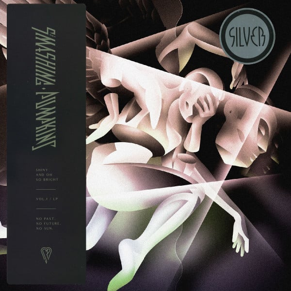 The Smashing Pumpkins – Shiny And Oh So Bright – Vol.1 / LP – No Past, No Future, No Sun