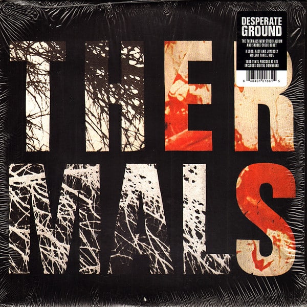 The Thermals – Desperate Ground
