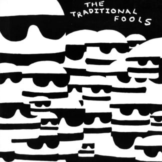 The Traditional Fools – Fools Gold
