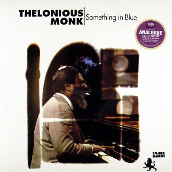 Thelonious Monk – Something In Blue
