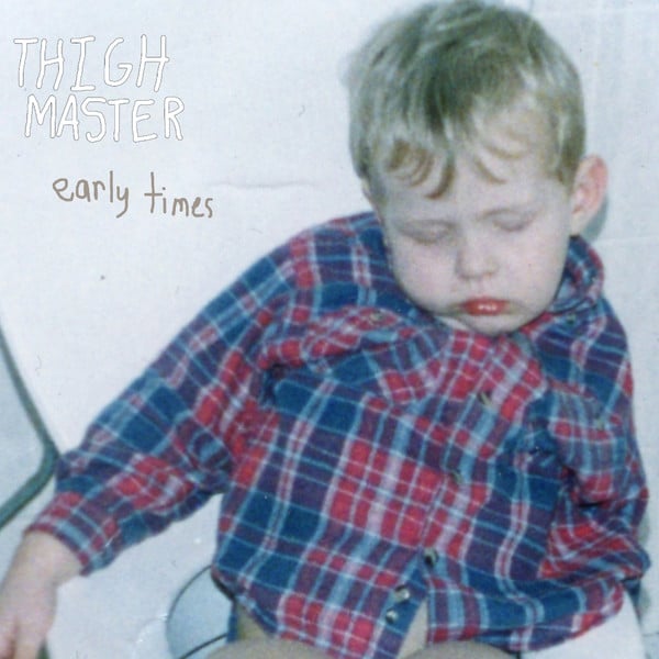 Thigh Master – Early Times