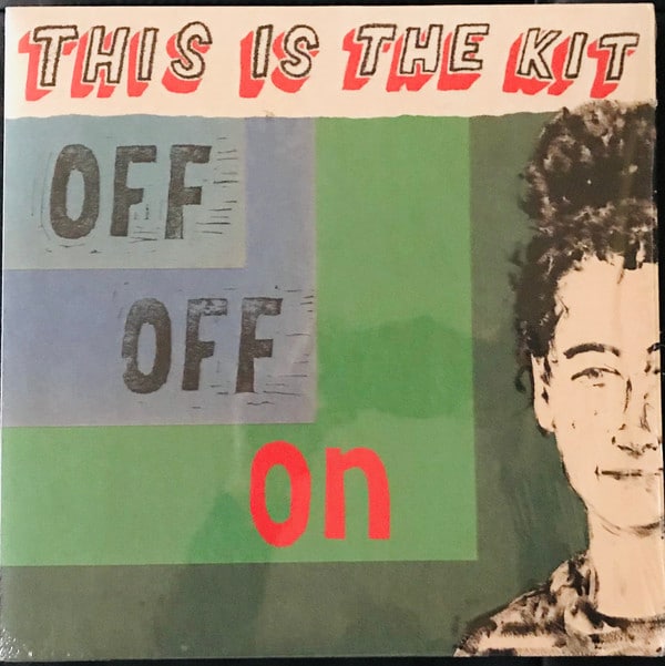 This Is The Kit – OFF OFF ON