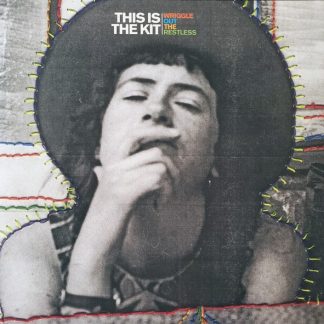 This Is The Kit – Wriggle Out The Restless
