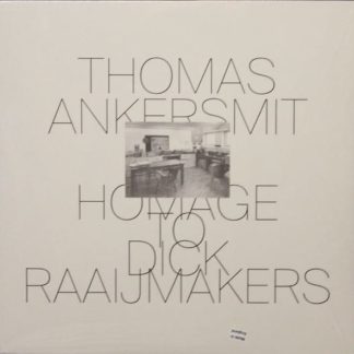 Thomas Ankersmit – Homage To Dick Raaijmakers