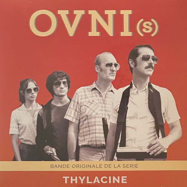 Thylacine (4) – OVNI(s)