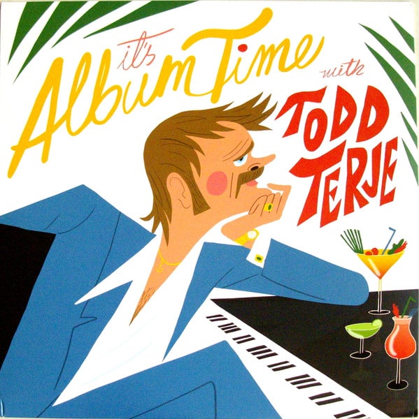 Todd Terje – It’s Album Time