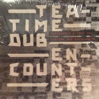 Underworld – Teatime Dub Encounters