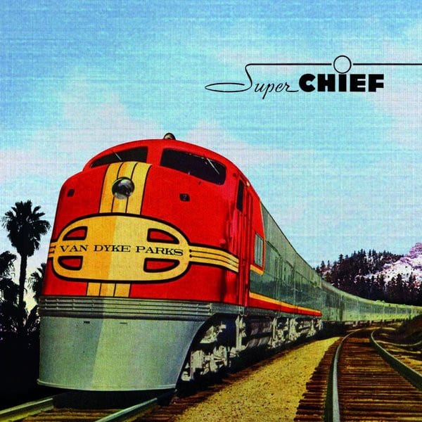 Van Dyke Parks – Super Chief: Music For The Silver Screen
