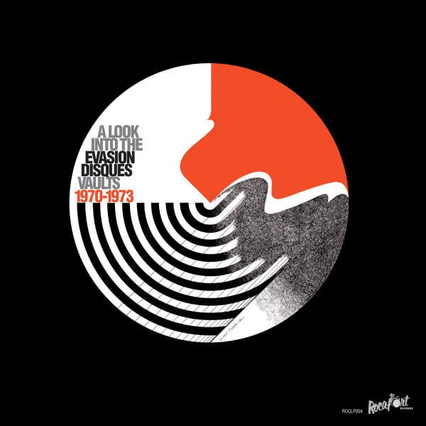 Various – A Look Into The Evasion Disques Vaults 1970-1973