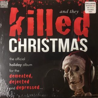 Various – And They Killed Christmas