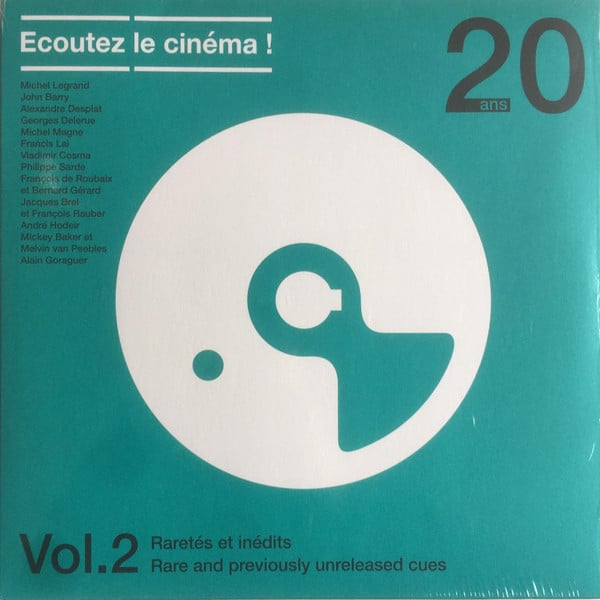 Various – Ecoutez Le Cinéma! 20 Ans Vol. 2 Raretés Et Inédits / Rare And Previously Unreleased Cues