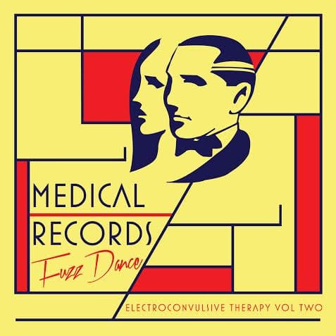 Various – Electroconvulsive Therapy Vol Two: Fuzz Dance