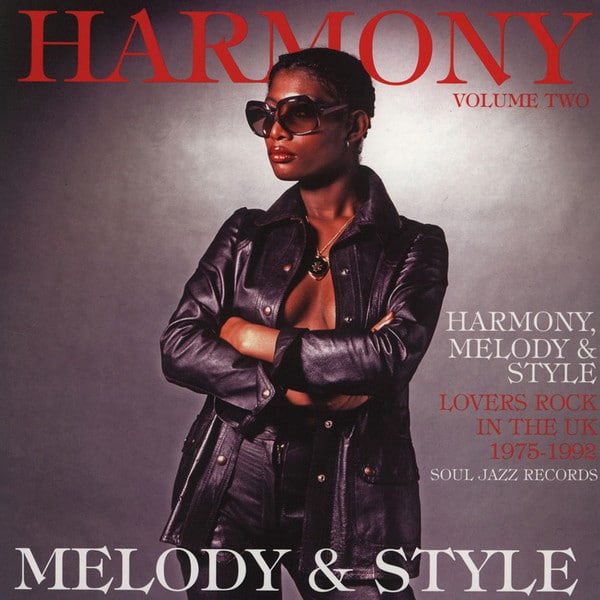Various – Harmony, Melody & Style (Lovers Rock In The UK 1975-1992) (Volume Two)