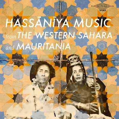 Various – Hassānīya Music From The Western Sahara And Mauritania