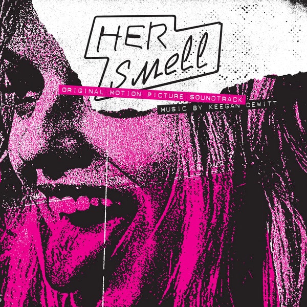 Various – Her Smell (Original Motion Picture Soundtrack)