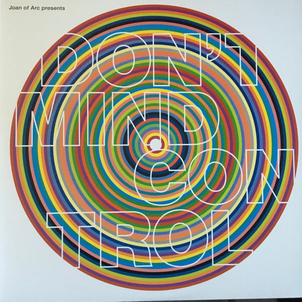 Various – Joan Of Arc Presents Don’t Mind Control