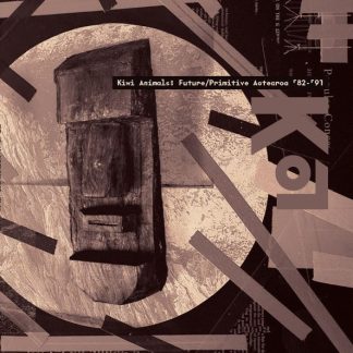 Various – Kiwi Animals: Future/Primitive Aotearoa 82-91