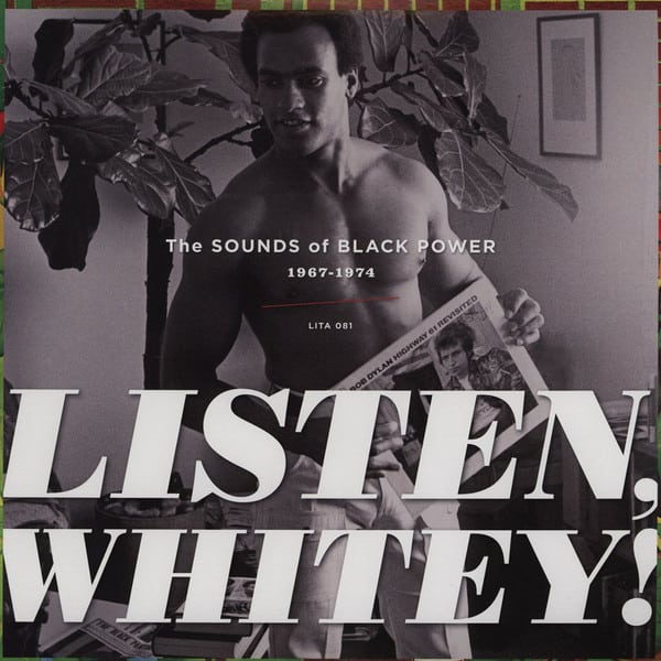Various – Listen, Whitey! The Sounds Of Black Power 1967-1974