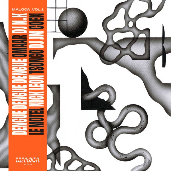 Various – Maloca Vol. 1
