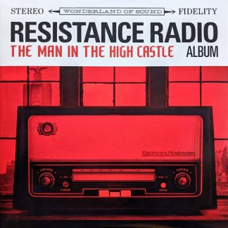 Various – Resistance Radio: The Man In The High Castle Album