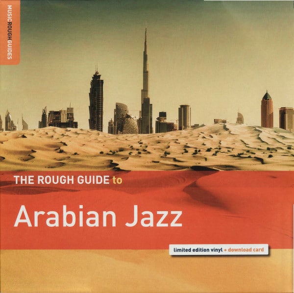 Various – The Rough Guide To Arabian Jazz