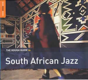 Various – The Rough Guide To South African Jazz