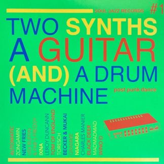 Various – Two Synths A Guitar (And) A Drum Machine #1