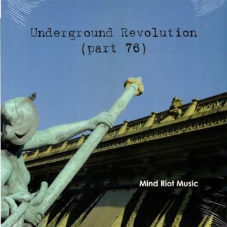 Various – Underground Revolution (Part 76)