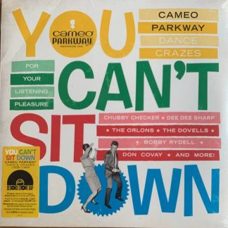 Various – You Can’t Sit Down (Cameo Parkway Dance Crazes 1958-1964)