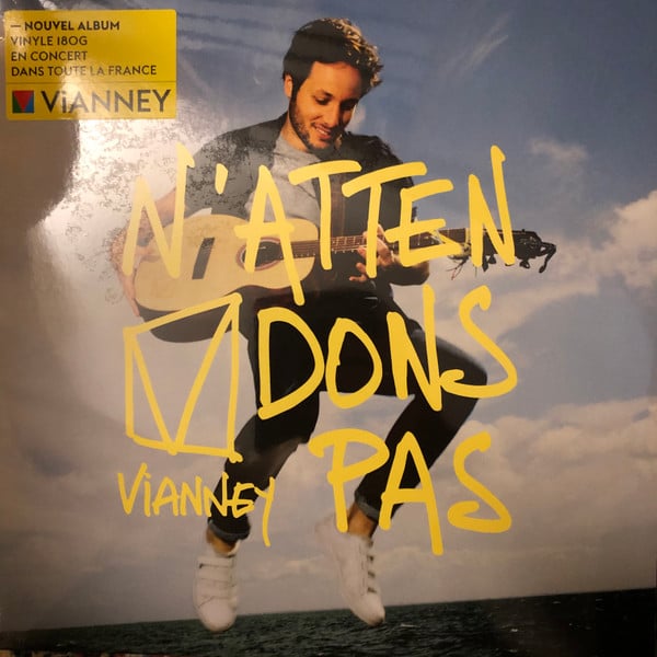 Vianney – N’attendons Pas