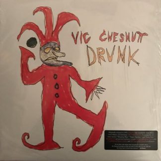 Vic Chesnutt – Drunk