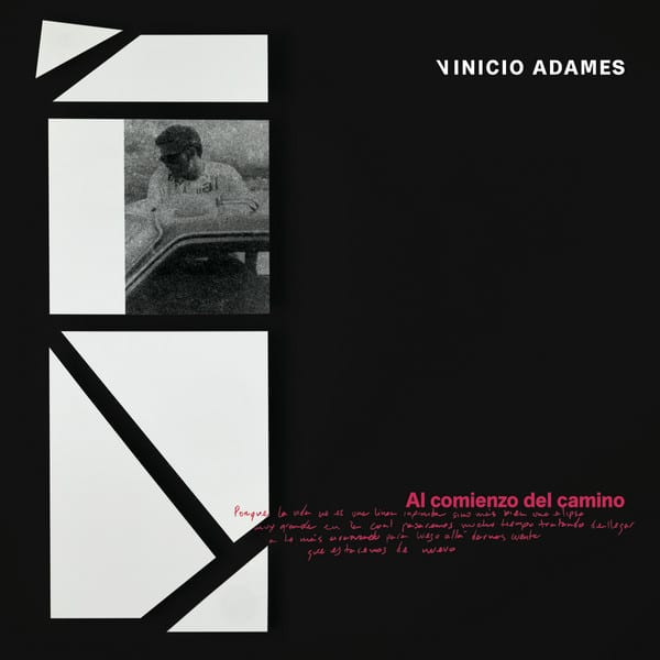 VINICIO ADAMES – Al Comienzo Del Camino